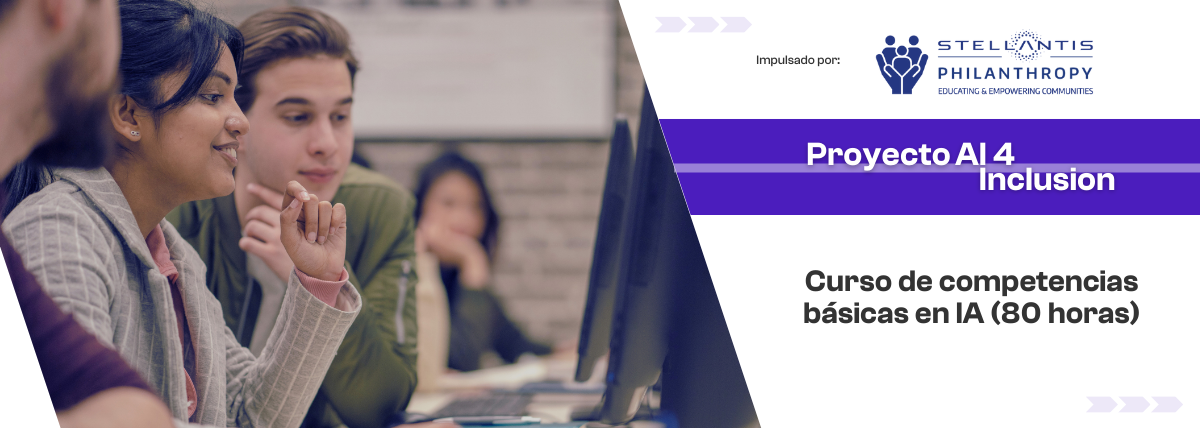 Proyecto IA 4 Inclusion | Curso de competencias básicas en IA (80 h)